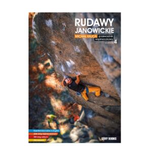 Przewodnik wspinaczkowy Rudawy Janowickie, wydanie 4
